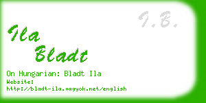 ila bladt business card